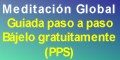 Meditacion Global guiada paso a paso - Bajelo gratuitamente (PPS)